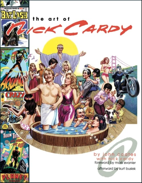 Art of Nick Cardy by John Coates Extended Range Vanguard Productions