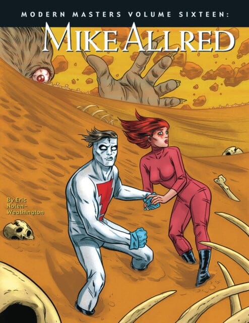 Modern Masters Volume 16: Mike Allred by Eric Nolen-Weathington Extended Range TwoMorrows Publishing
