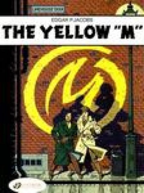 Blake & Mortimer 1 - The Yellow M by Edgar P. Jacobs Extended Range Cinebook Ltd