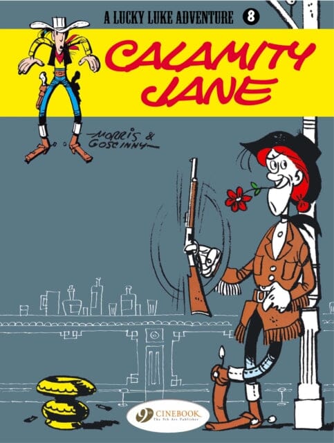Lucky Luke 8 - Calamity Jane by Morris & Goscinny Extended Range Cinebook Ltd