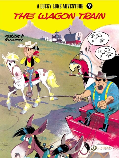Lucky Luke 9 - The Wagon Train by Morris & Goscinny Extended Range Cinebook Ltd