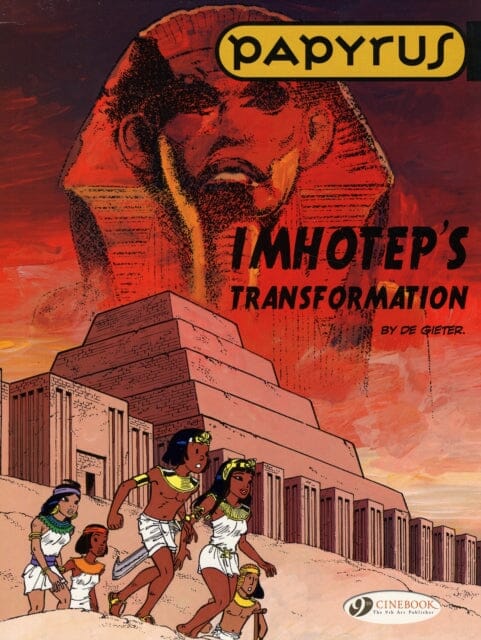 Papyrus Vol.2: Imhoteps Transformation by Lucien de Gieter Extended Range Cinebook Ltd