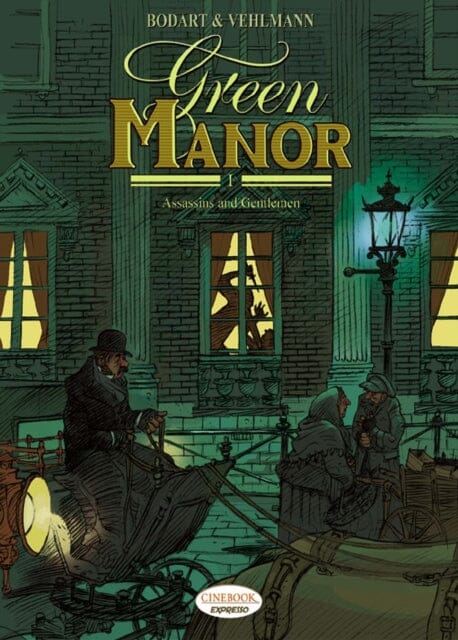 Expresso Collection - Green Manor Vol.1: Assassins and Gentlemen by Jean van Hamme Extended Range Cinebook Ltd
