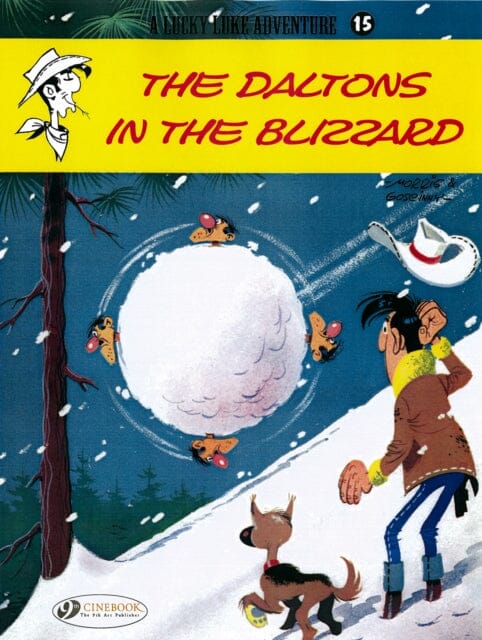 Lucky Luke 15 - The Daltons in the Blizzard by Morris & Goscinny Extended Range Cinebook Ltd