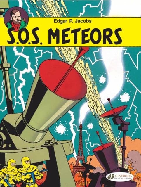 Blake & Mortimer 6 - SOS Meteors by Edgar P. Jacobs Extended Range Cinebook Ltd