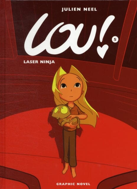 Laser Ninja by Julien Neel Extended Range Usharp Comics, an imprint of Highland Books Ltd