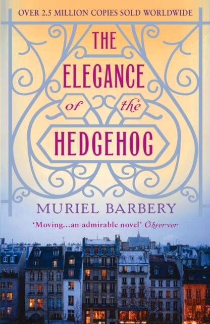 The Elegance of the Hedgehog by Muriel Barbery Extended Range Gallic Books