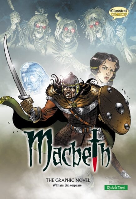 Macbeth: Quick Text by William Shakespeare Extended Range Classical Comics