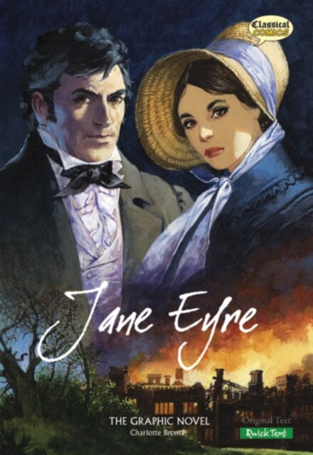 Jane Eyre : Quick Text by Charlotte Bronte Extended Range Classical Comics