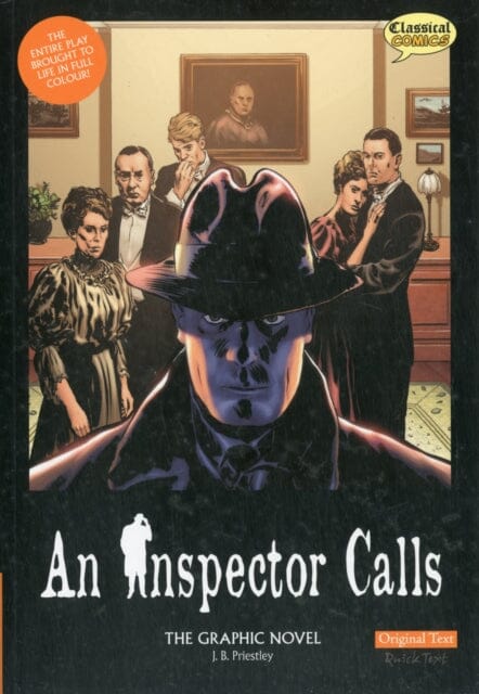 An Inspector Calls the Graphic Novel: Original Text by J. B. Priestley Extended Range Classical Comics