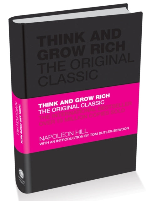 Think and Grow Rich: The Original Classic by Napoleon Hill Extended Range John Wiley and Sons Ltd