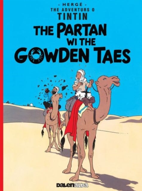 Tintin: The Partan Wi the Gowden (Scots) by Herge Extended Range Dalen (Llyfrau) Cyf
