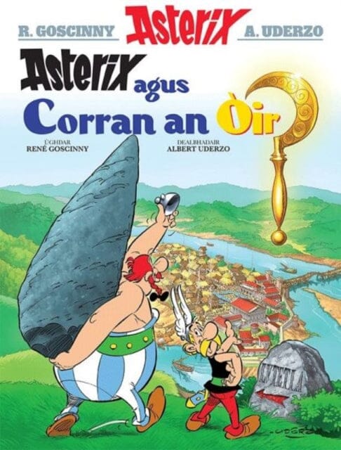 Asterix Agus an Corran OIr (Gaelic) by Rene Goscinny Extended Range Dalen (Llyfrau) Cyf