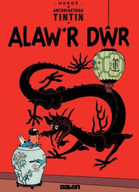 Cyfres Anturiaethau Tintin: Alaw'r Dwr by Herge Extended Range Dalen (Llyfrau) Cyf