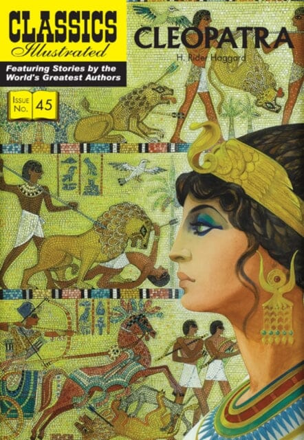 Cleopatra by H. Rider Haggard Extended Range Classic Comic Store Ltd