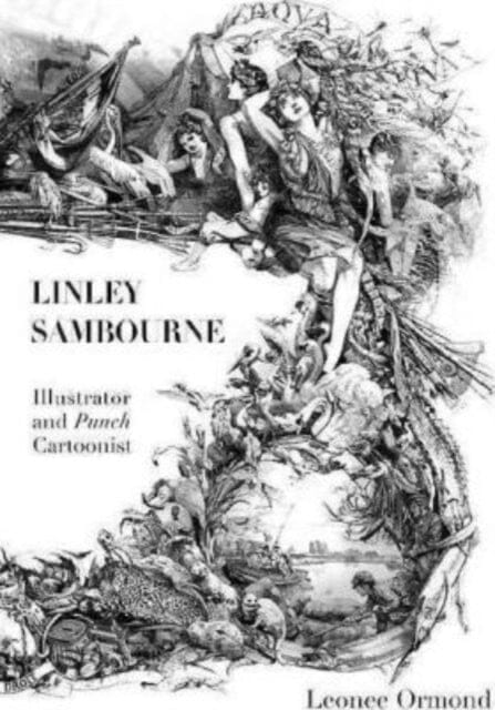 Linley Sambourne Extended Range Paul Holberton Publishing Ltd