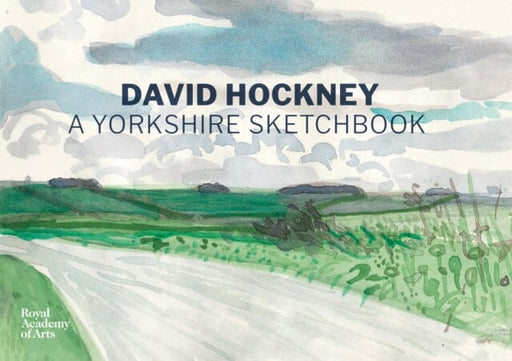 A Yorkshire Sketchbook by David Hockney Extended Range Royal Academy of Arts