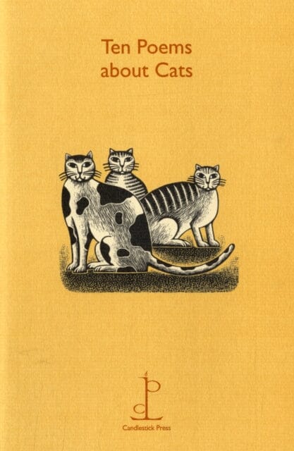 Ten Poems about Cats Extended Range Candlestick Press