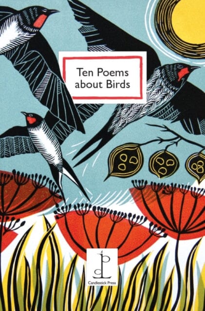 Ten Poems About Birds by Katharine Towers Extended Range Candlestick Press