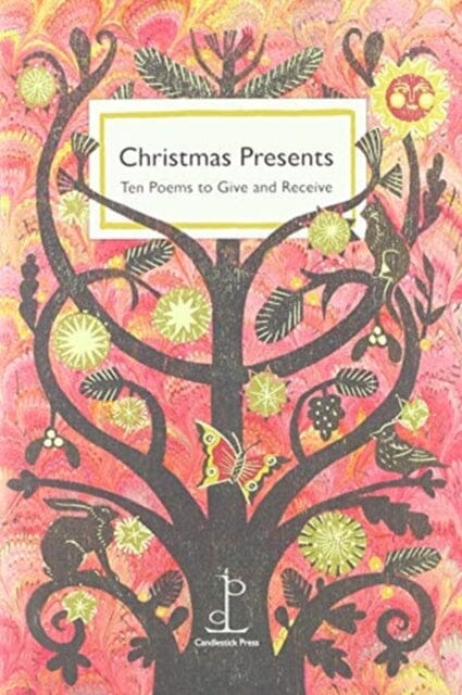 Christmas Presents: Ten Poems to Give and Receive by Various Authors Extended Range Candlestick Press