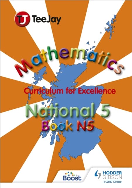 TeeJay National 5 Mathematics by James Cairns Extended Range Hodder Gibson