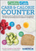 Carbs & Cals Carb & Calorie Counter: by Chris Cheyette Extended Range Chello Publishing