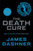 The Death Cure by James Dashner Extended Range Chicken House Ltd