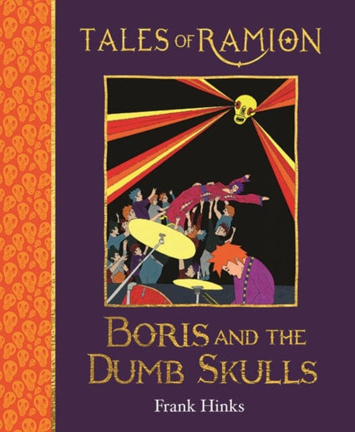 Boris and the Dumb Skulls : Tales of Ramion by Frank Hinks Extended Range Perronet Press