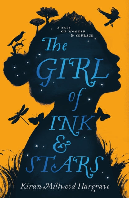 The Girl of Ink & Stars by Kiran Millwood Hargrave Extended Range Chicken House Ltd
