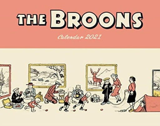 The Broons Calendar 2021 by The Broons Extended Range Bonnier Books Ltd