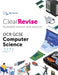 ClearRevise OCR Computer Science J277 Extended Range PG Online Limited