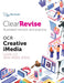 ClearRevise OCR Creative iMedia Levels 1/2 J834 by PG Online Extended Range PG Online Limited