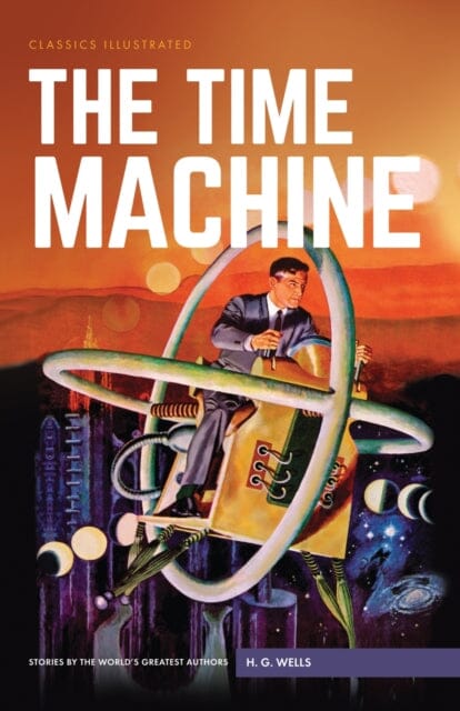 Time Machine by H. G. Wells Extended Range Classic Comic Store Ltd