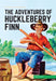 Adventures of Huckleberry Finn by Mark Twain Extended Range Classic Comic Store Ltd