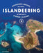 Islandeering: Adventures Around the Edge of Britain's Hidden Islands by Lisa Drewe Extended Range Wild Things Publishing Ltd