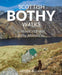 Scottish Bothy Walks by Geoff Allan Extended Range Wild Things Publishing Ltd
