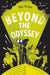 Beyond the Odyssey by Maz Evans Extended Range Chicken House Ltd