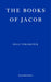 The Books of Jacob by Olga Tokarczuk Extended Range Fitzcarraldo Editions