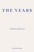 The Years - WINNER OF THE 2022 NOBEL PRIZE IN LITERATURE Extended Range Fitzcarraldo Editions