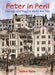 Peter in Peril : Courage and Hope in World War Two by Helen Bate Extended Range Otter-Barry Books Ltd