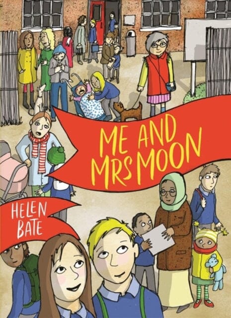 Me and Mrs Moon by Helen Bate Extended Range Otter-Barry Books Ltd