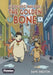 Good Dog Bad Dog: The Golden Bone by Dave Shelton Extended Range David Fickling Books
