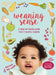 Weaning Sense: A Baby-LED Feeding Guide from 4 Months Onwards by Kath Megaw Extended Range HarperCollins Publishers