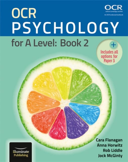OCR Psychology for A Level: Book 2 by Cara Flanagan Extended Range Illuminate Publishing