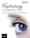 Edexcel Psychology for A Level Year 1 and AS: Student Book by Amanda Wood Extended Range Illuminate Publishing