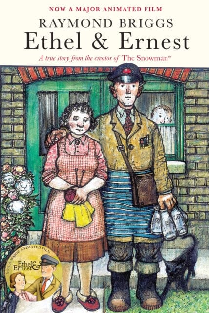 Ethel & Ernest by Raymond Briggs Extended Range Vintage Publishing