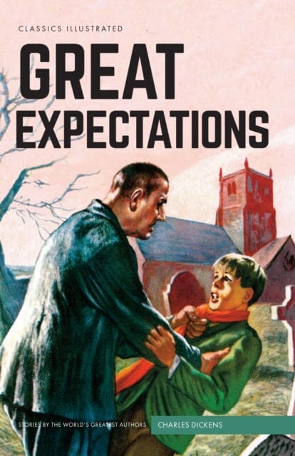 Great Expectations by Charles Dickens Extended Range Classic Comic Store Ltd