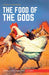 Food of the Gods by Herbert George (H. G.) Wells Extended Range Classic Comic Store Ltd