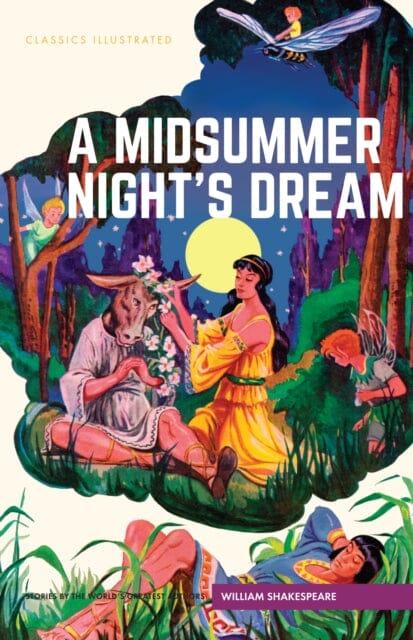 Midsummer Nights Dream by William Shakespeare Extended Range Classic Comic Store Ltd