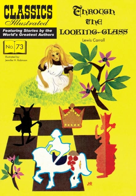 Through the Looking-Glass by Lewis Carroll Extended Range Classic Comic Store Ltd